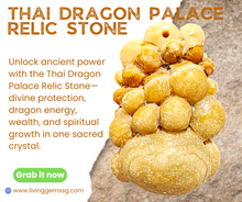 Load image into Gallery viewer, ✨Thai Dragon Palace Relic Stone - 龙宫舍利 - The Ultimate Sacred Treasure ✨