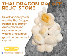 Load image into Gallery viewer, ✨Thai Dragon Palace Relic Stone - 龙宫舍利 - The Ultimate Sacred Treasure ✨