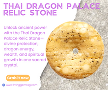 Load image into Gallery viewer, ✨Thai Dragon Palace Relic Stone - 龙宫舍利 平安扣 - The Ultimate Sacred Treasure ✨